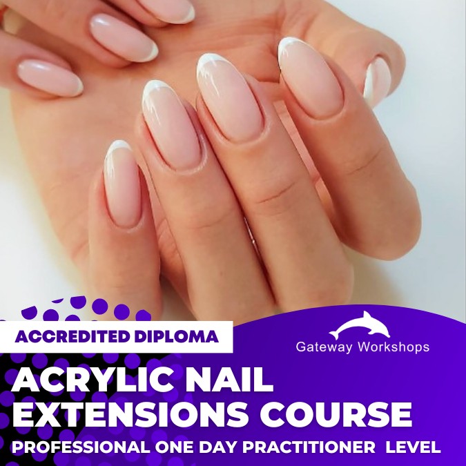 Acrylic Nail Extensions - Practitioner Accredited Diploma Course