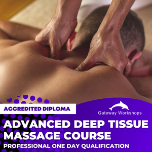 Advanced and Deep Tissue Massage - Practitioner Accredited Diploma Course