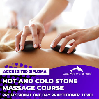 Hot and Cold Stone Massage - Practitioner Accredited Diploma Course