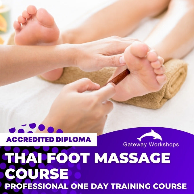 Thai Foot Massage - Practitioner Accredited Diploma Course